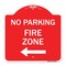 Signmission No Parking Sign Fire Zone W/ Left Arrow, Red & White Aluminum Sign, 18" x 18", RW-1818-23673 A-DES-RW-1818-23673 - alternate 1